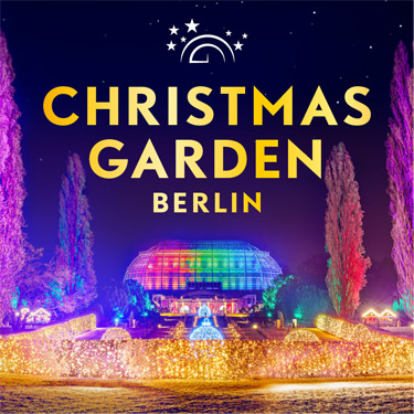 CHRISTMAS GARDEN in Berlin myticket.de